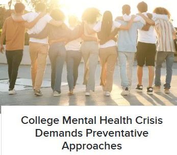 College Mental Health Crisis Demands Preventative Approaches
